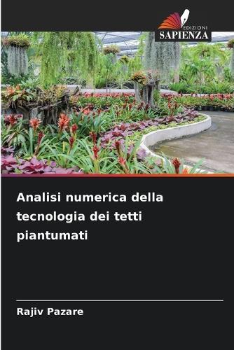 Analisi numerica della tecnologia dei tetti piantumati