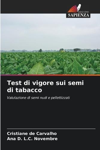 Test di vigore sui semi di tabacco