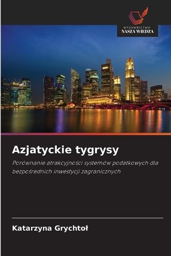 Azjatyckie tygrysy
