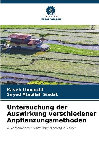Untersuchung der Auswirkung verschiedener Anpflanzungsmethoden