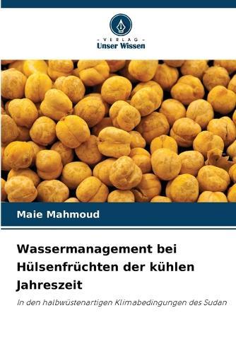 Wassermanagement bei Hülsenfrüchten der kühlen Jahreszeit