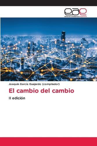 El cambio del cambio