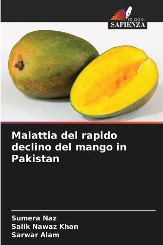 Malattia del rapido declino del mango in Pakistan