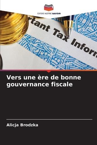 Vers une ère de bonne gouvernance fiscale