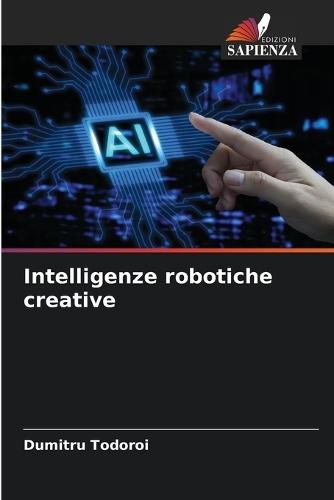 Intelligenze robotiche creative