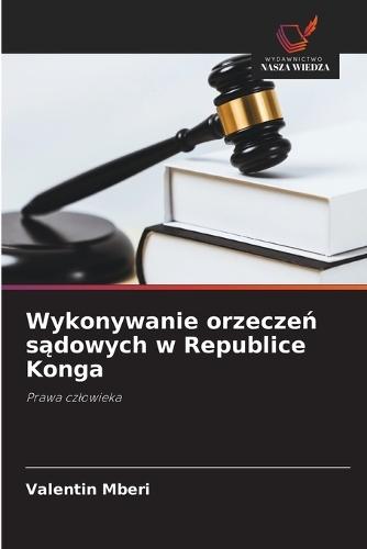 Wykonywanie orzeczeń sądowych w Republice Konga