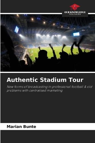 Authentic Stadium Tour