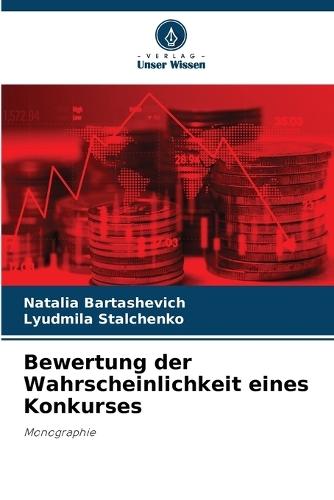 Bewertung der Wahrscheinlichkeit eines Konkurses