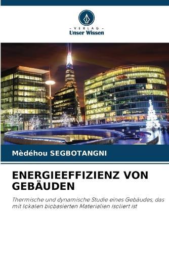 Energieeffizienz Von Gebäuden