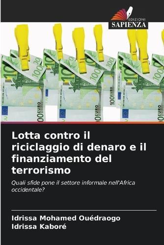 Lotta contro il riciclaggio di denaro e il finanziamento del terrorismo