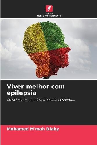 Viver melhor com epilepsia