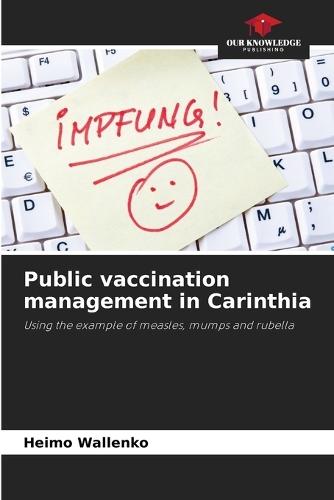 Public vaccination management in Carinthia