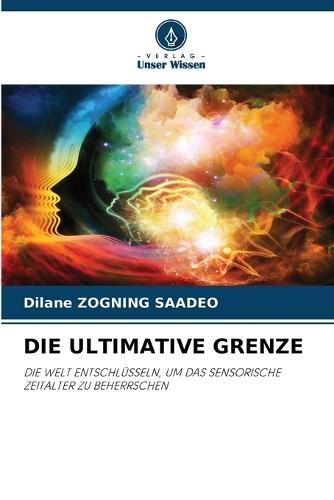Die Ultimative Grenze