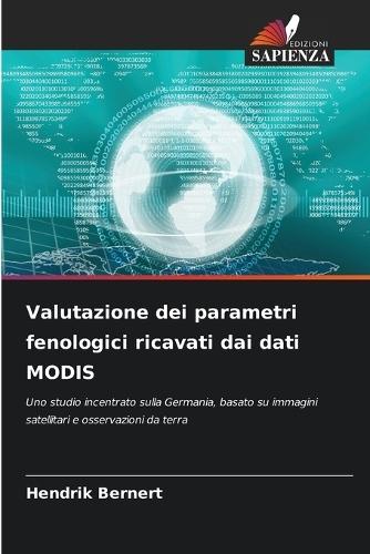 Valutazione dei parametri fenologici ricavati dai dati MODIS