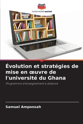 Évolution et stratégies de mise en oeuvre de l'université du Ghana