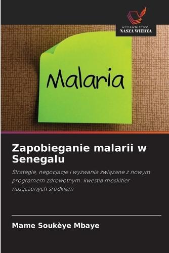 Zapobieganie malarii w Senegalu