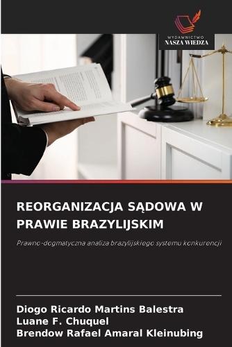 Reorganizacja SĄdowa W Prawie Brazylijskim