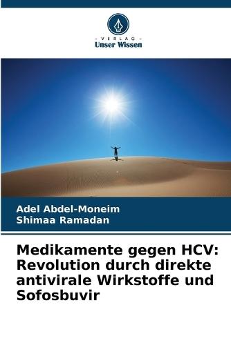 Medikamente gegen HCV: Revolution durch direkte antivirale Wirkstoffe und Sofosbuvir