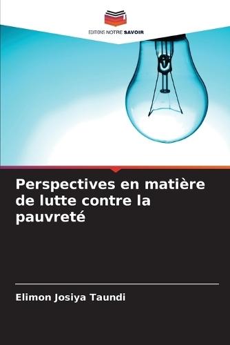 Perspectives en matière de lutte contre la pauvreté