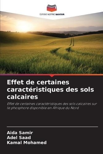 Effet de certaines caractéristiques des sols calcaires