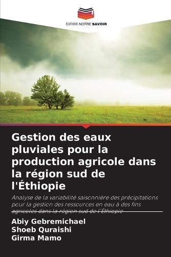 Gestion des eaux pluviales pour la production agricole dans la région sud de l'Éthiopie