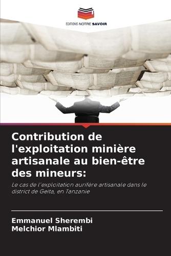 Contribution de l'exploitation minière artisanale au bien-être des mineurs