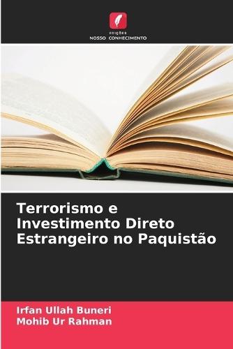 Terrorismo e Investimento Direto Estrangeiro no Paquistão