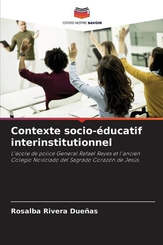 Contexte socio-éducatif interinstitutionnel