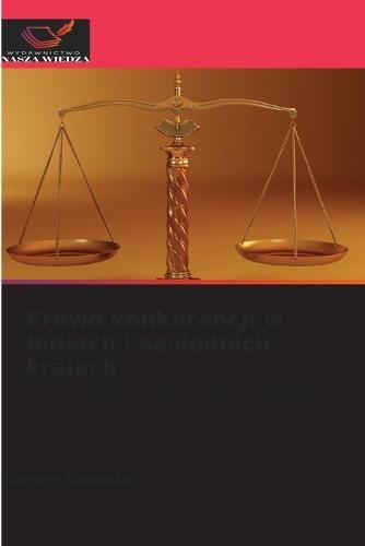 Prawo konkurencji w Indiach i sąsiednich krajach
