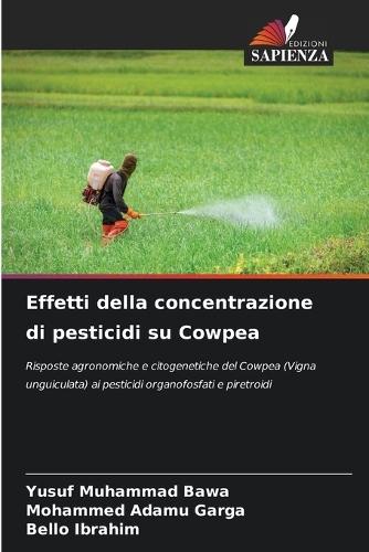 Effetti della concentrazione di pesticidi su Cowpea