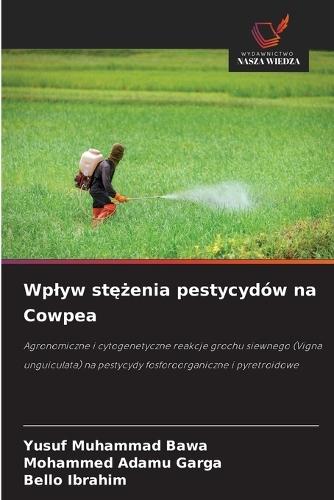 Wplyw stężenia pestycydów na Cowpea
