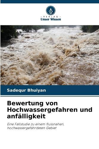 Bewertung von Hochwassergefahren und anfälligkeit