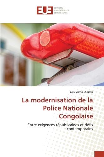 La modernisation de la Police Nationale Congolaise