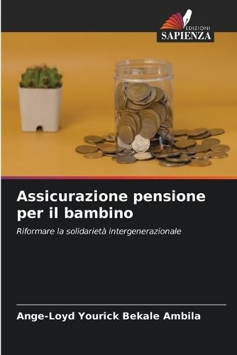 Assicurazione pensione per il bambino