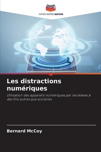 Les distractions numériques