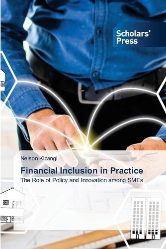 Financial Inclusion in Practice
