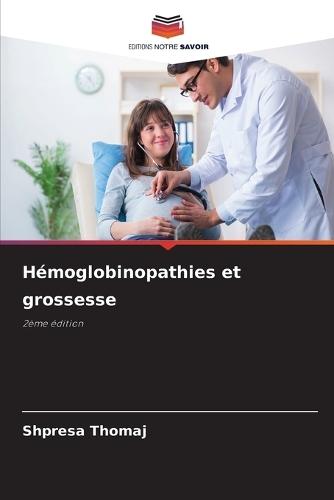 Hémoglobinopathies et grossesse