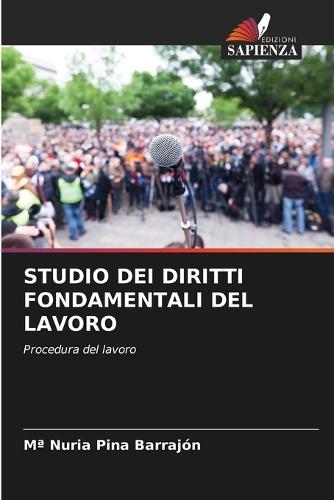 Studio Dei Diritti Fondamentali del Lavoro