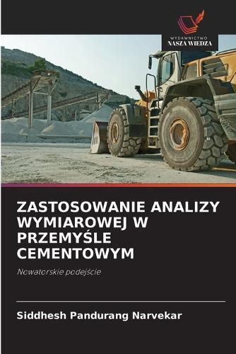 Zastosowanie Analizy Wymiarowej W PrzemyŚle Cementowym