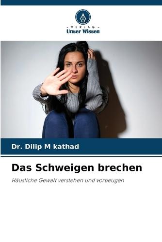 Das Schweigen brechen