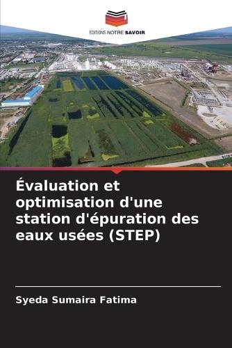 Évaluation et optimisation d'une station d'épuration des eaux usées (STEP)