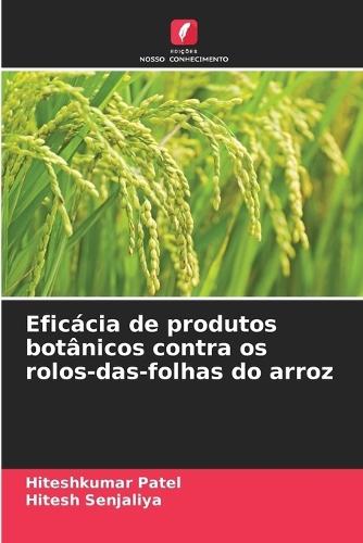Eficácia de produtos botânicos contra os rolos-das-folhas do arroz