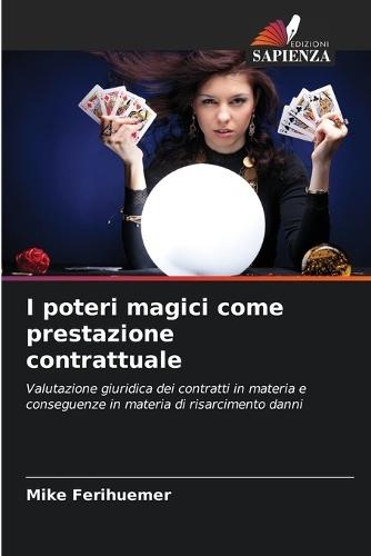 I poteri magici come prestazione contrattuale
