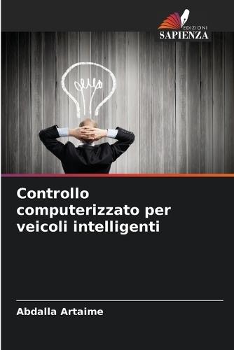 Controllo computerizzato per veicoli intelligenti