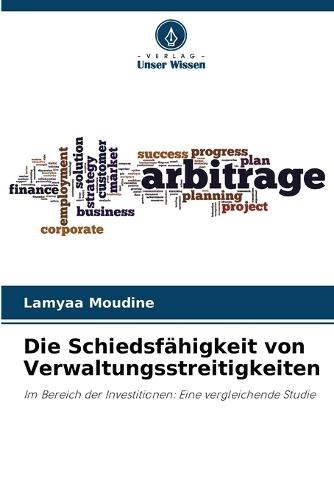Die Schiedsfähigkeit von Verwaltungsstreitigkeiten