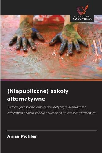 (Niepubliczne) szkoly alternatywne
