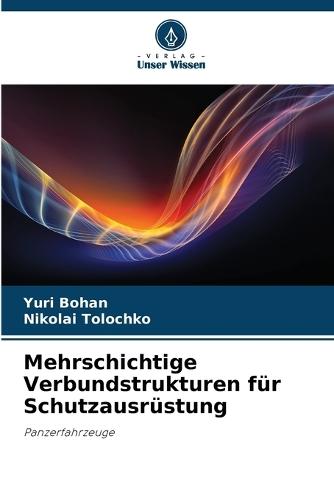 Mehrschichtige Verbundstrukturen für Schutzausrüstung