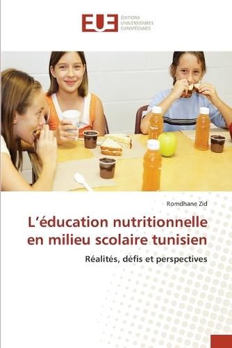 L'éducation nutritionnelle en milieu scolaire tunisien