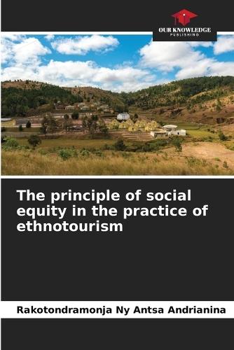 The principle of social equity in the practice of ethnotourism