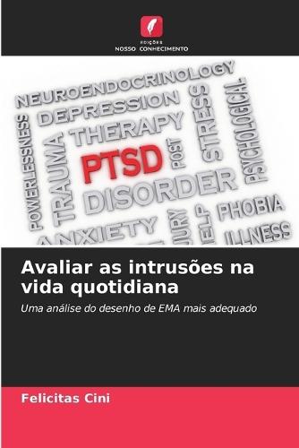 Avaliar as intrusões na vida quotidiana